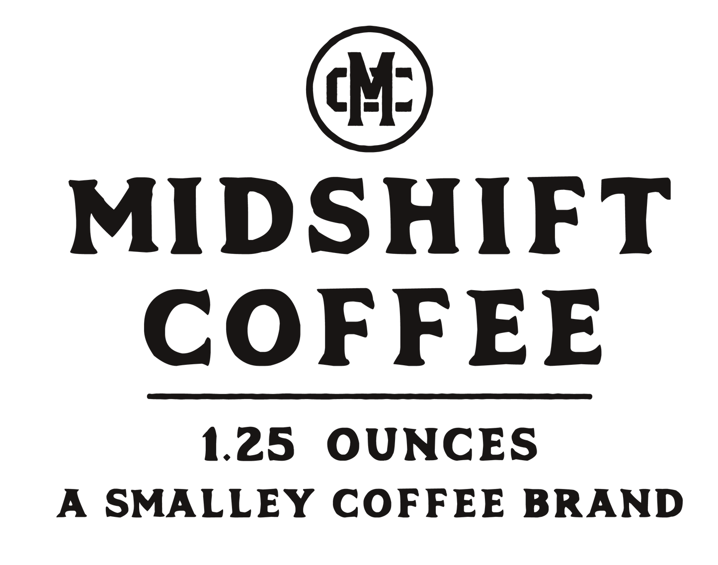 Midshift Coffee